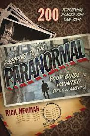 Passport To The Paranormal by Rich Newman