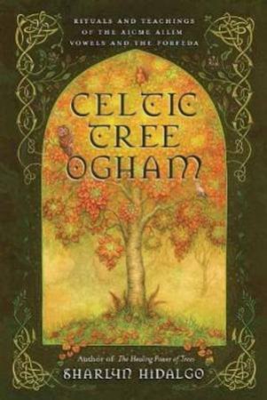 Celtic Tree Ogham by Sharlyn Hidalgo