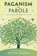 Paganism On Parole