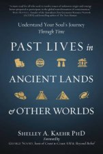 Past Lives In Ancient Lands  Other Worlds