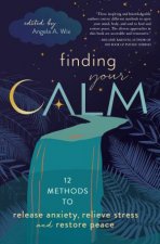 Finding Your Calm