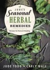 Judes Seasonal Herbal Remedies