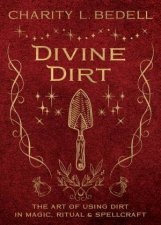 Divine Dirt