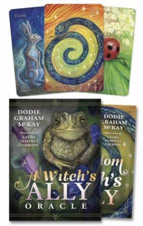 A Witch's Ally Oracle by Dodie Graham  &  Zakroff, Laura Tempest Mckay