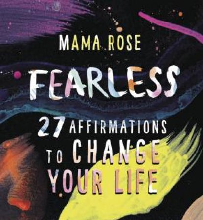Fearless by Mama Rose