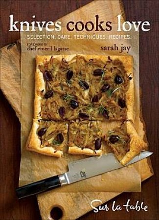 Knives Cooks Love by Sur La Table