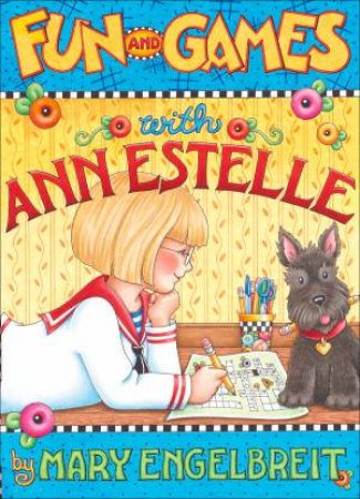 Fun and Games with Ann Estelle by Mary Engelbreit