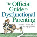 Official Guide to Dysfunctional Parentin