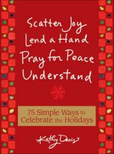 75 Simple Ways to Celebrate the Holidays