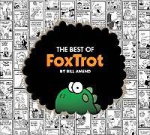 Th Best of Foxtrot by Bill Amend