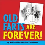 Old Farts are Forever