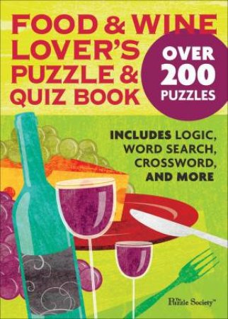 Food and Wine Lover's Puzzle and Quiz Book by Various