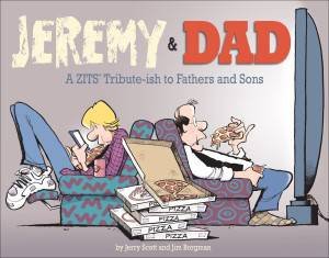 Jeremy and Dad by Jerry Scott & Jim Borgman