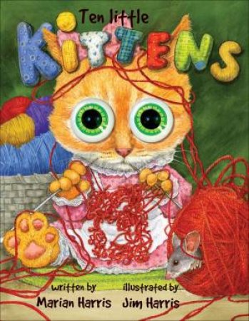 Ten Little Kittens by Marian Harris
