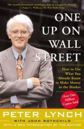 One Up On Wall Street by Lynch