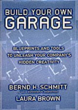 The Garage Blueprints For Transforming Your Company