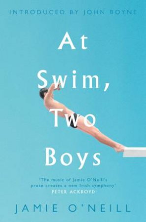 At Swim, Two Boys by Jamie O'Neill