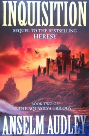 Inquisition by Anselm Audley