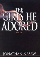 The Girls He Adored