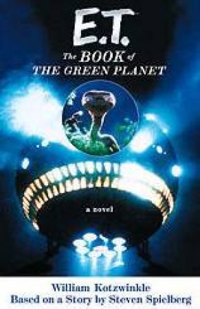 The Book Of The Green Planet by William Kotzwinkle