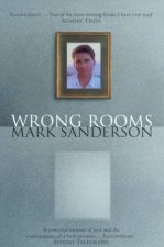 Wrong Rooms A Memoir