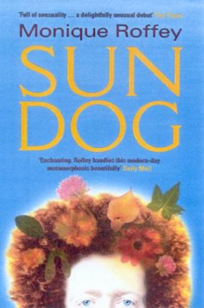 Sun Dog by Monique Roffey