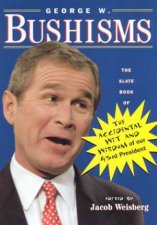 George W Bushisms