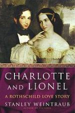 Charlotte And Lionel A Rothschild Love Story