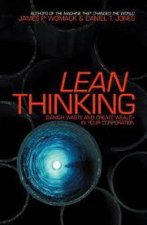 Lean Thinking Banish Waste And Create Wealth In Your Corporation