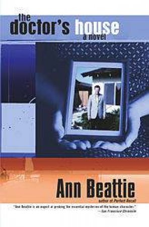 The Doctor's House by Ann Beattie