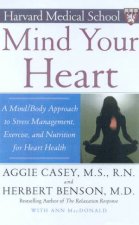 Mind Your Heart A MindBody Approach To Heart Health