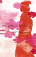 The Laws Of Evening