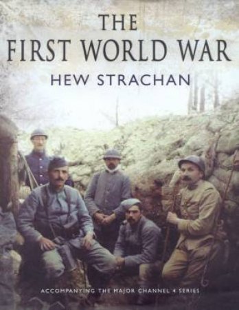 The First World War by Hew Strachan