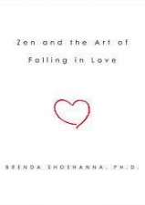 Zen And The Art Of Falling In Love