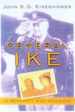 General Ike A Personal Reminiscence