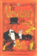 The Vesuvius Club A Lucifer Box Novel
