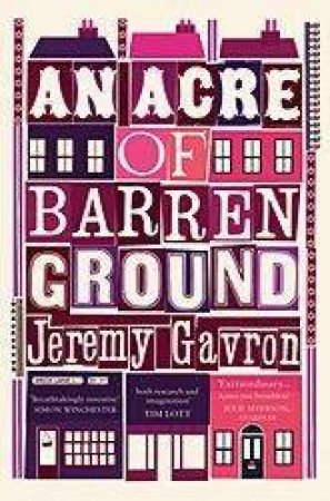 An Acre Of Barren Ground by Jeremy Gavron