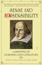 Sense And Nonsensibility Lampoons Of Learning And Literature