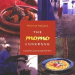 The Momo Cookbook A Gastronomic Journey Through North Africa