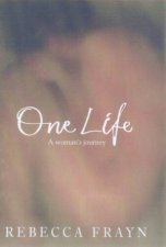 One Life A Womans Journey