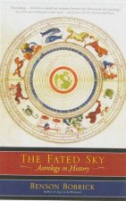The Fated Sky Astrology In History