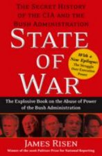 State of War The Secret History of the CIA and the Bush Administration