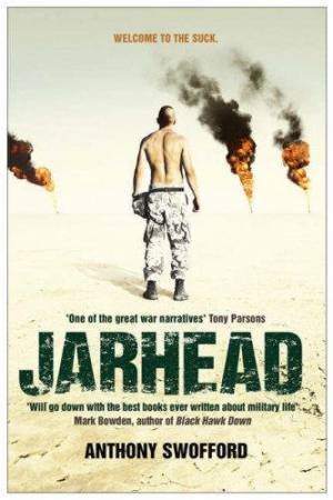 Jarhead by Anthony Swofford