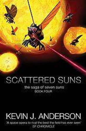 Scattered Suns by Kevin Anderson