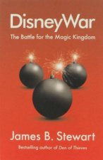 DisneyWar The Battle For The Magic Kingdom