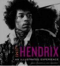 Jimi Hendrix An illustrated Experience  Book  CD