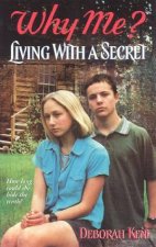 Living With A Secret