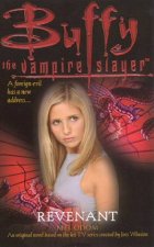 Buffy The Vampire Slayer Revenant  TV TieIn