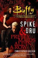 Buffy The Vampire Slayer Spike  Dru Pretty Maids All In A Row