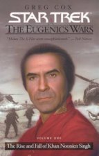 Star Trek The Eugenics Wars The Rise And Fall Khan Noonien Singh Volume 1